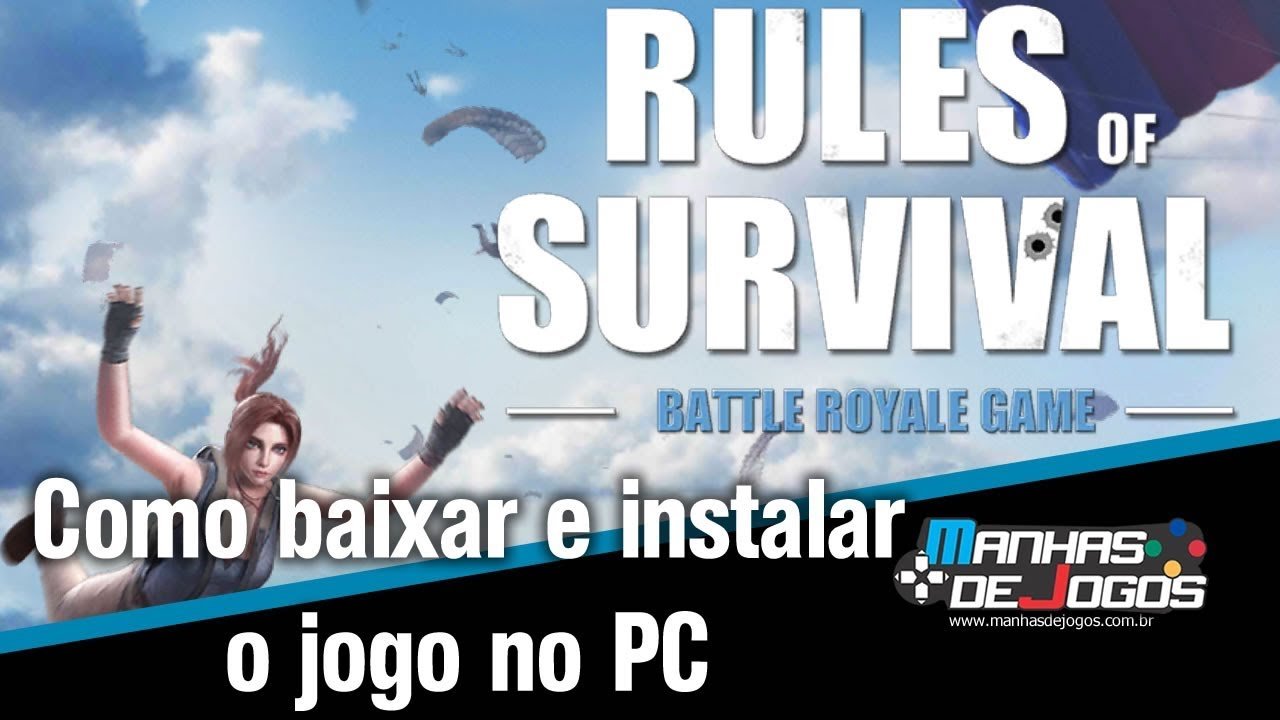 Como baixar e instalar o jogo Rules of Survival no PC