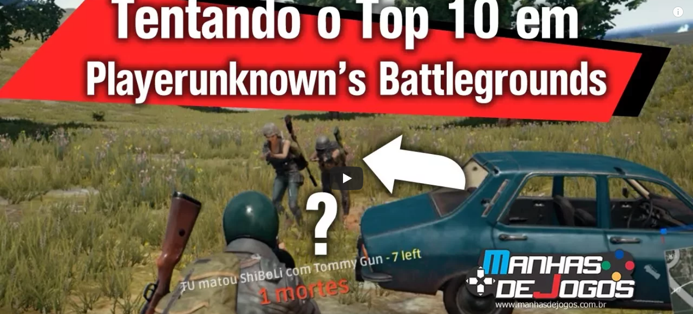 Tentando o Top 10 em Playerunknown's Battlegrounds