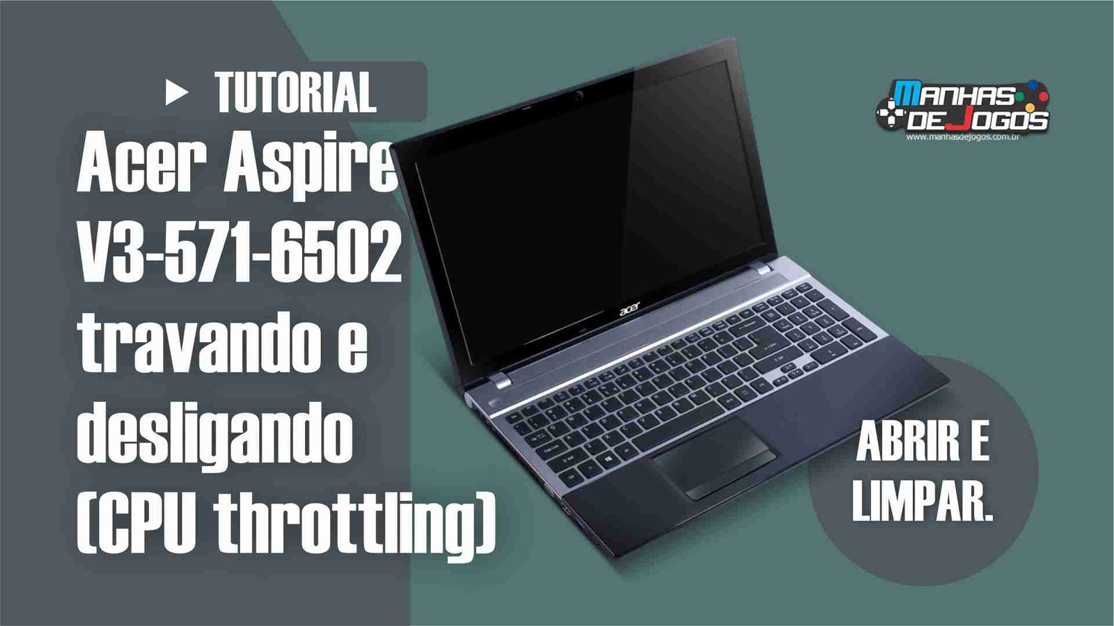 Acer Aspire V3 571 - 6502 travando e desligando (CPU throttling) 1 Acer Aspire V3 571 - 6502 travando e desligando
