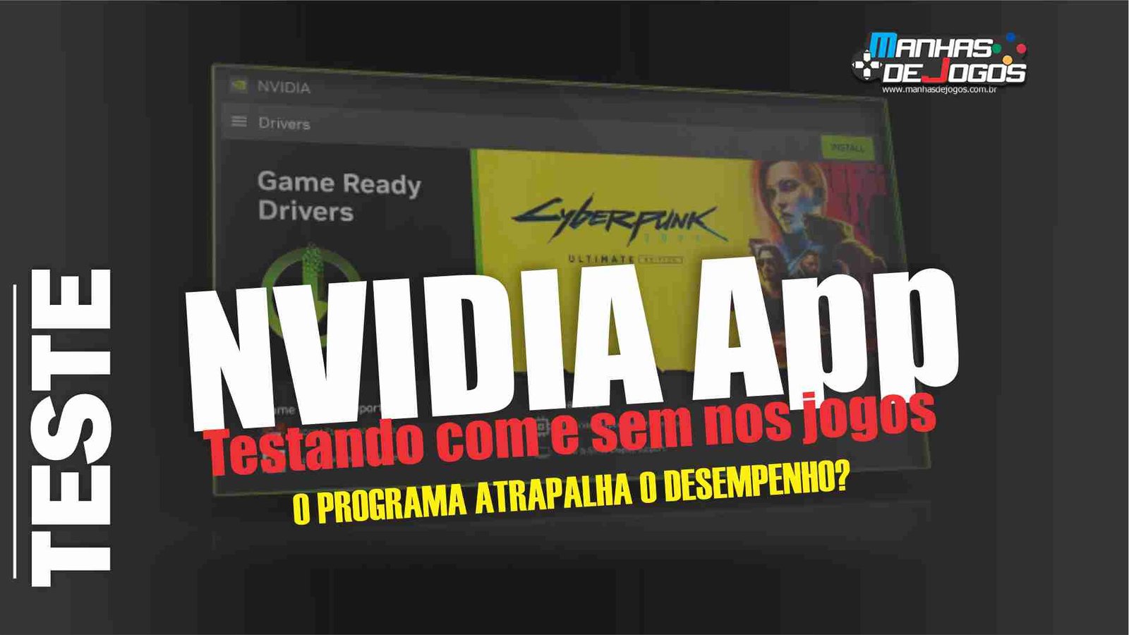 Será que o NVIDIA App realmente prejudica os jogos?