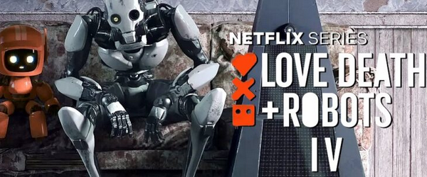 A quarta temporada de Love Death + Robots já está disponível na Netflix