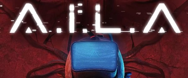 Confira o trailer de anúncio do jogo A.I.L.A