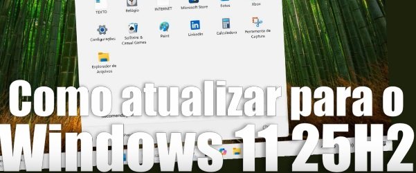 Como atualizar o Windows 11 para a versão 25H2